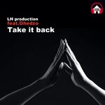 cover: Ghedzo|Lh Production - Take It Back