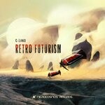 cover: C-land - Retro Futurism