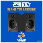 cover: Paket - Blame The Bassline