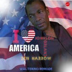 cover: Den Harrow - I Love America (Walterino Remode)