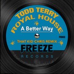 cover: Ian Star|Todd Terry - A Better Way (That Kid Chris Remix)