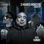 cover: 3 Headed Monster - Coca EP