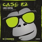 cover: Case 82 - Loose Control