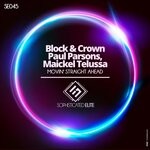 cover: Block & Crown|Maickel Telussa|Paul Parsons - Movin' Straight Ahead