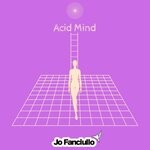 cover: Jo Fanciullo - Acid Mind (Original Mix)