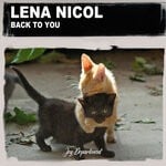 cover: Lena Nicol - Back To You (Nu Ground Foundation Mixes)