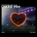 cover: Hlx|Switchblade - I Need You