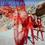 cover: Paskman|Lee Foss - Tuko Tuko