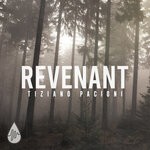 cover: Tiziano Pacioni - Revenant