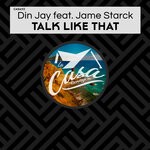 cover: Din Jay|Jame Starck - Talk Like That