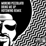 cover: Moreno Pezzolato - Bring Me Up