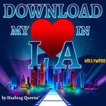 cover: Hashtag Queens - Download My Heart In LA (Extended Mix)