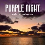 cover: Qp Drome - Purple Night (Sad Chill Out Music)