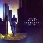 cover: Submarine|Wingz - Kernschmelze