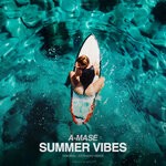 cover: A-mase - Summer Vibes