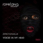 cover: Zipacyuhualle - Voices In My Head