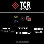 cover: Tc Dj|Tech C - The Crew