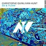 cover: Christophe Quinlivan-hunt - Eb & Flow