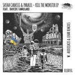 cover: Davide Famularo|Paralel|Sasha Carassi - Kill The Monster EP