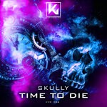 cover: Skully - Time To Die