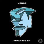 cover: Jence (uk) - Miami Ice EP