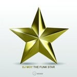 cover: Dj Moy - The Funk Star