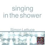 cover: Simon Lettuce - Singing In The Shower