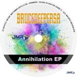 cover: Brucedeepersa - Annihilation