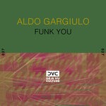 cover: Aldo Gargiulo - Funk You