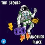 cover: The Stoned - Another Place