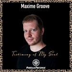 cover: Maxime Groove - Testimony Of My Soul