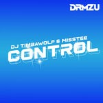 cover: Dj Timbawolf|Mistee - Control