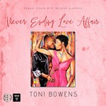 cover: Toni Bowens - Never Ending Love Affair