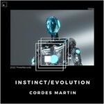 cover: Cordes Martin - Instinct/Evolution