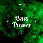 cover: Manatty - Bass Power