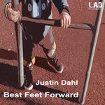 cover: Justin Dahl - Best Feet Forward