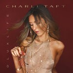 cover: Charli Taft - Dluxlife