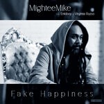 cover: Mighteemike Feat Enkiboy|Virginia Russo - Fake Happiness (Explicit)