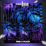 cover: Maickel Telussa - Find A Place