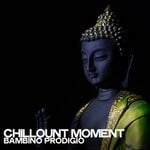 cover: Bambino Prodigio - Chillount Moment