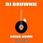 cover: Dj Brownie - Going Down