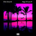 cover: Elton Since 83 - Magic Of Love EP