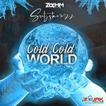 cover: Substannzz|Zoomm - Cold Cold World