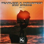 cover: Fearlezz|Insuspect - Stay Strong