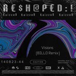 cover: Kaizzab - Visions (BILLO Remix)