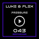 cover: Luke&flex - Pressure