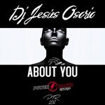 cover: Dj Jesus Osorio - About You