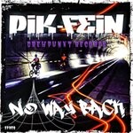 cover: Pik-fein - No Way Back