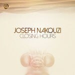 cover: Joseph Nakouzi - Closing Hours