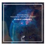 cover: Entropia Techno Departement - Event Horizon EP